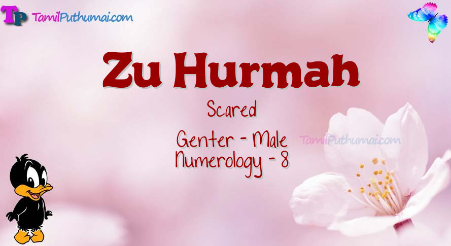Zu Hurmah-babyname-meaning